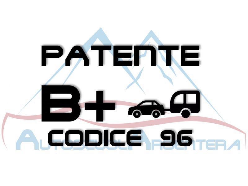 Patente B+ codice 96